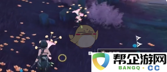 《鸣潮》礼花蒴收集全路线图详解与攻略一览