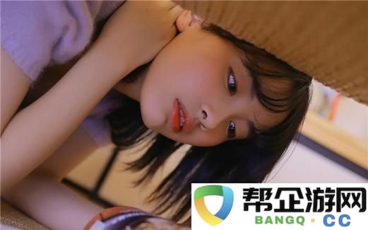 GOGOGO高清完整版在线观看_友：这是一场视觉与情感的双重盛宴