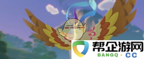 《洛克王国世界》中凡鹰技能全解析与使用技巧
