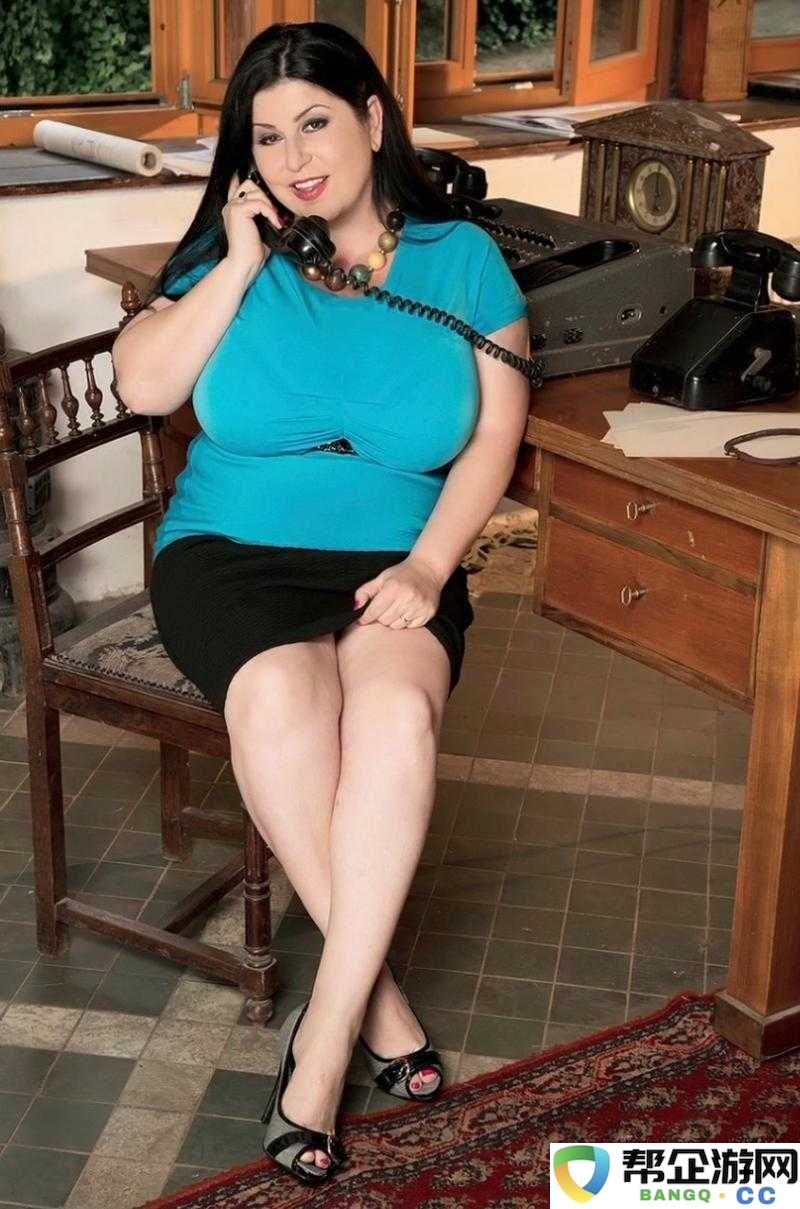 近距离进入-BBw-特写：探索丰满之美