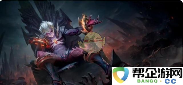 《决胜巅峰》高效提升排名的最佳英雄推荐指南