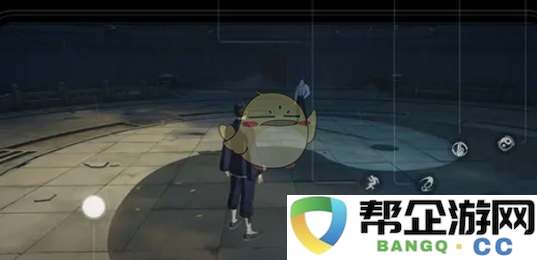 《异人之下手游》战斗系统基础机制详解与玩法介绍