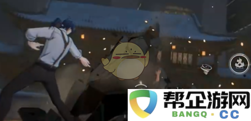 《异人之下手游》诸葛青技能解析与强度评测