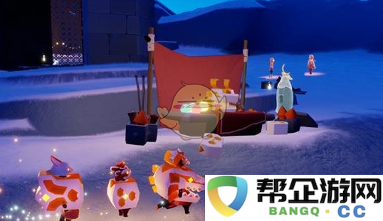 《光遇》2025年春节特别活动精彩内容详解与玩家期待