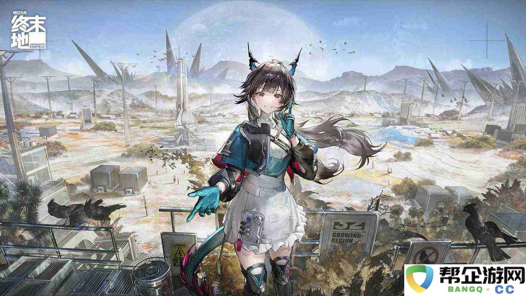 明日方舟终末地角色强度榜大全2026 明日方舟终末地T0角色排行榜